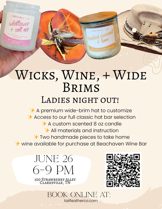 Wicks, Wine, + Wide Brims | Ladies Night Out Class